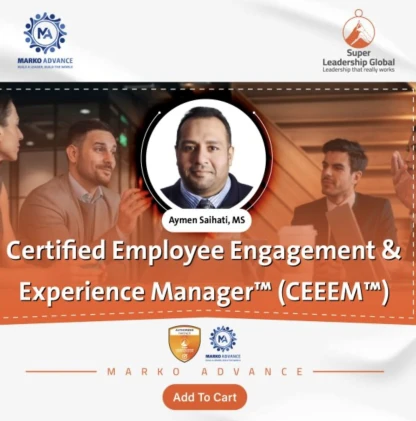 Certified Employee Engagement & Experience Manager™ (CEEEM™)