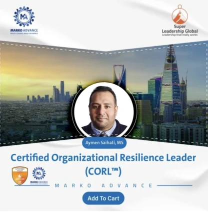 Certified Organizational Resilience Leader™ (CORL™)